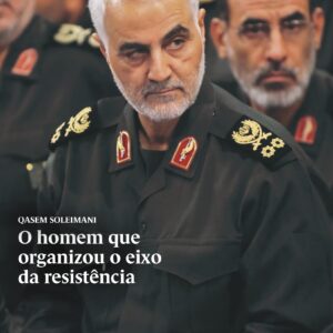 O homem que organizou o eixo da resistência (digital)