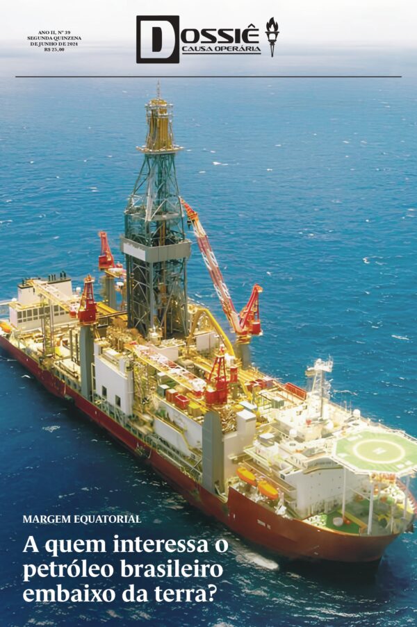 A quem interessa o petróleo brasileiro embaixo da terra? (digital)